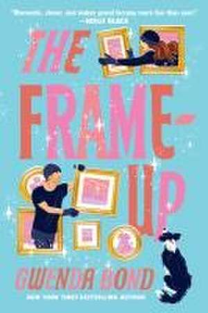 The Frame-Up de Gwenda Bond