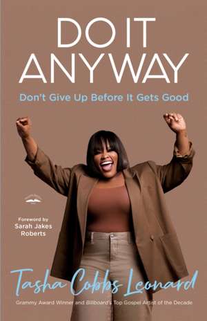 Do It Anyway de Tasha Cobbs Leonard