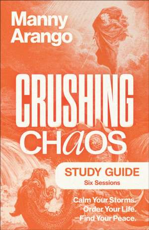 Arango, M: Crushing Chaos Study Guide