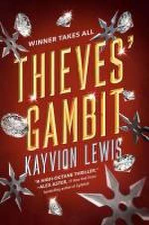 Thieves' Gambit de Kayvion Lewis