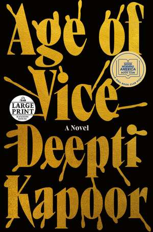 Age of Vice de Deepti Kapoor