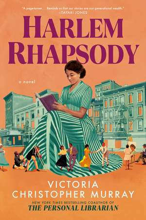 Harlem Rhapsody de Victoria Christopher Murray