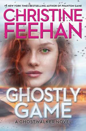 Ghostly Game de Christine Feehan