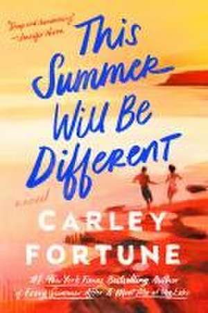 This Summer Will Be Different de Carley Fortune