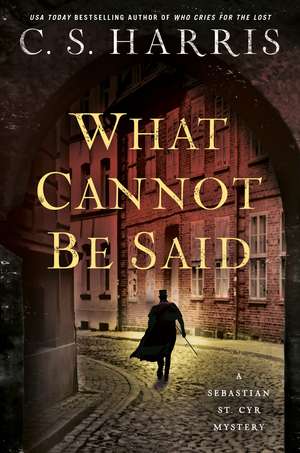 What Cannot Be Said de C. S. Harris