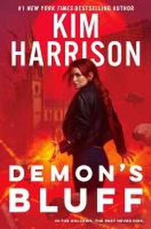 Demon's Bluff de Kim Harrison