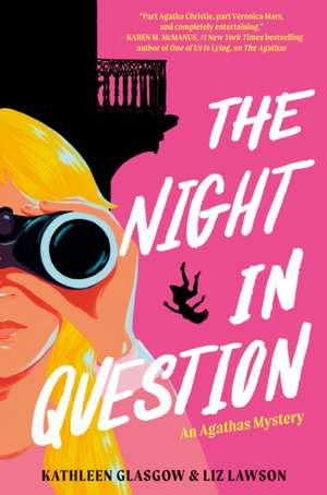 The Night in Question de Kathleen Glasgow