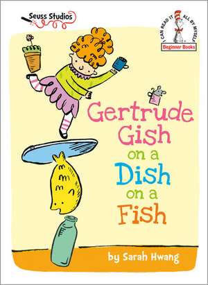 Gertrude Gish on a Dish on a Fish de Sarah Hwang