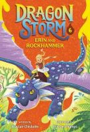 Dragon Storm #6: Erin and Rockhammer de Alastair Chisholm