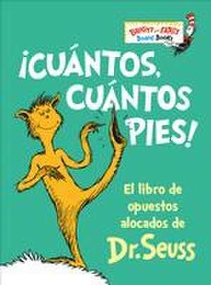 ¡Cuántos, Cuántos Pies! (the Foot Book Spanish Edition) de Seuss