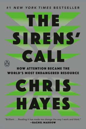 The Sirens' Call de Chris Hayes