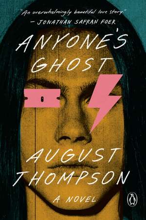 Anyone's Ghost de August Thompson