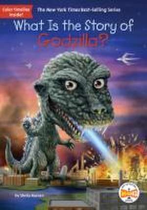 What Is the Story of Godzilla? de Sheila Keenan