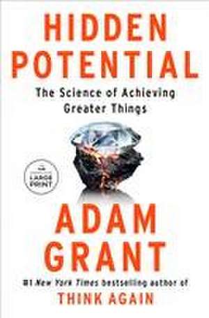 Hidden Potential de Adam Grant