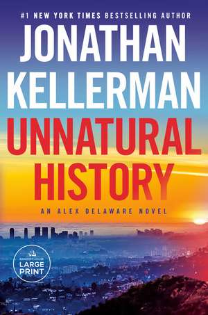 Unnatural History de Jonathan Kellerman