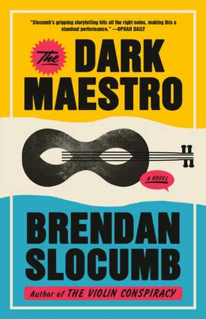 The Dark Maestro de Brendan Slocumb
