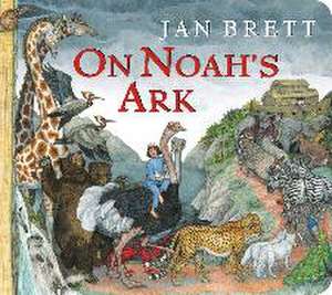 On Noah's Ark (Oversized Lap Board Book) de Jan Brett