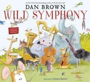 Wild Symphony de Dan Brown