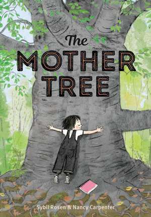 The Mother Tree de Nancy Carpenter