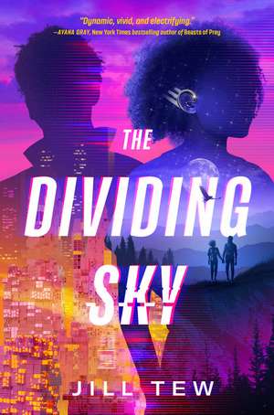 The Dividing Sky de Jill Tew