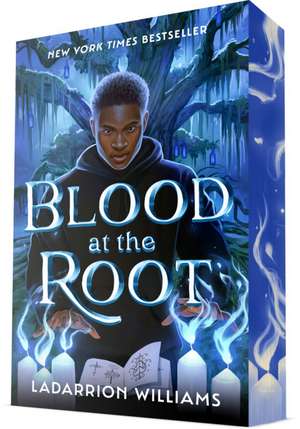 Blood at the Root de Ladarrion Williams