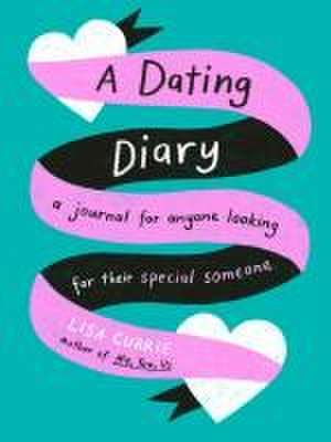 A Dating Diary de Lisa Currie