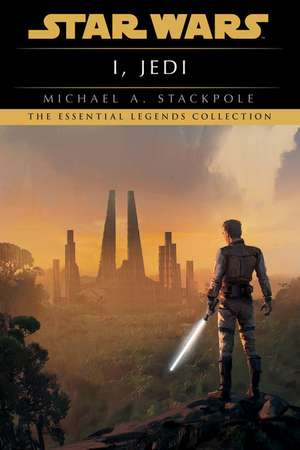 I, Jedi de Michael A. Stackpole