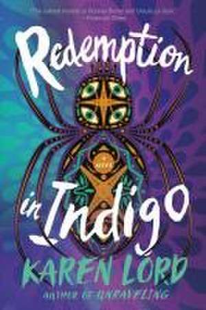 Redemption in Indigo de Karen Lord