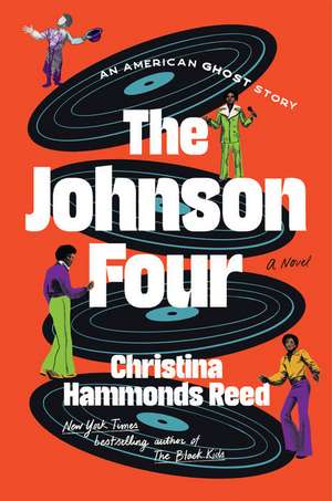 The Johnson Four de Christina Hammonds Reed
