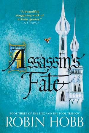 Assassin's Fate de Robin Hobb