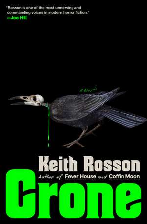 Crone de Keith Rosson