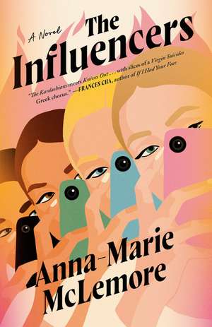 The Influencers de Anna-Marie Mclemore