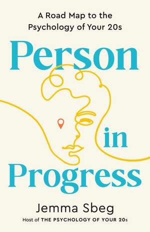 Person in Progress de Jemma Sbeg