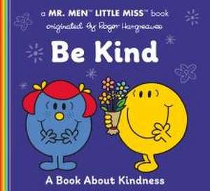 Be Kind de Adam Hargreaves