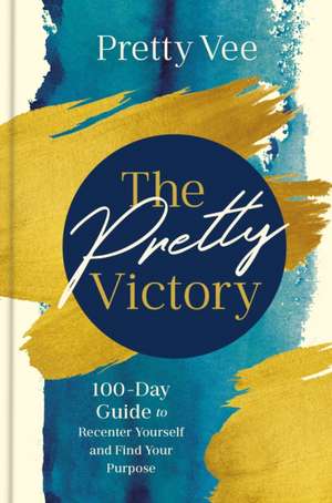 The Pretty Victory de Pretty Vee