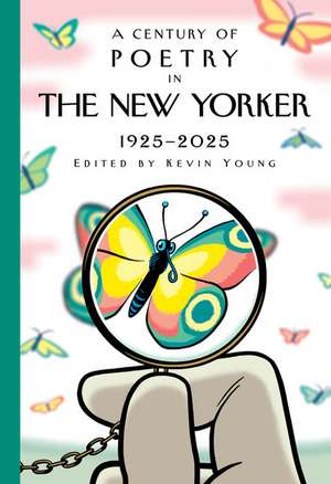 A Century of Poetry in The New Yorker de New Yorker