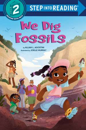 We Dig Fossils de Alliah L Agostini