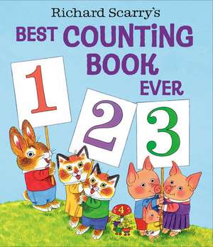 Richard Scarry's Best Counting Book Ever de Richard Scarry