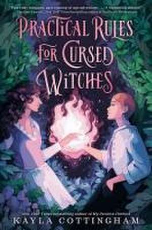 Practical Rules for Cursed Witches de Kayla Cottingham