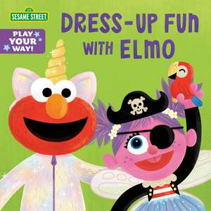 Dress-Up Fun with Elmo (Sesame Street) de Cat Reynolds