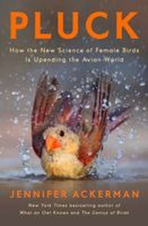 Pluck de Jennifer Ackerman