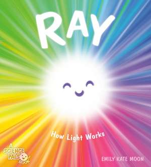 Ray de Emily Kate Moon
