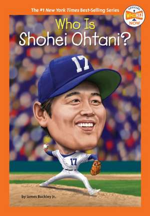 Who Is Shohei Ohtani? de James Buckley