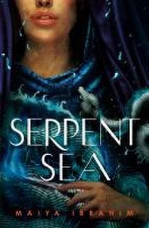 Serpent Sea de Maiya Ibrahim