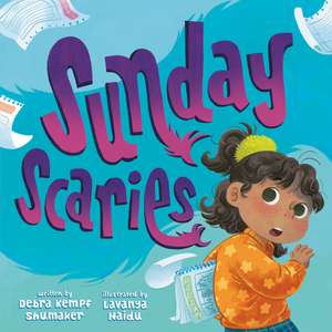 Sunday Scaries de Debra Kempf Shumaker