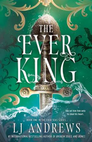 The Ever King de Lj Andrews