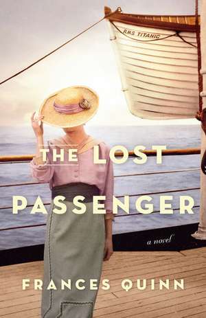 The Lost Passenger de Frances Quinn