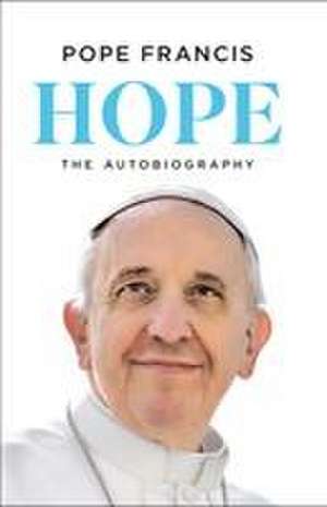 Hope de Jorge Mario Bergoglio