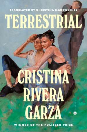 Terrestrial de Cristina Rivera Garza