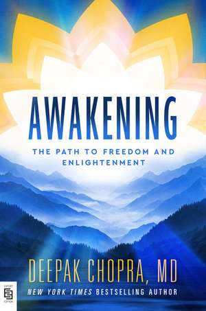 Awakening de Deepak Chopra
